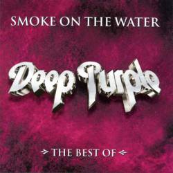 Deep Purple : Smoke on the Water - the Best of
